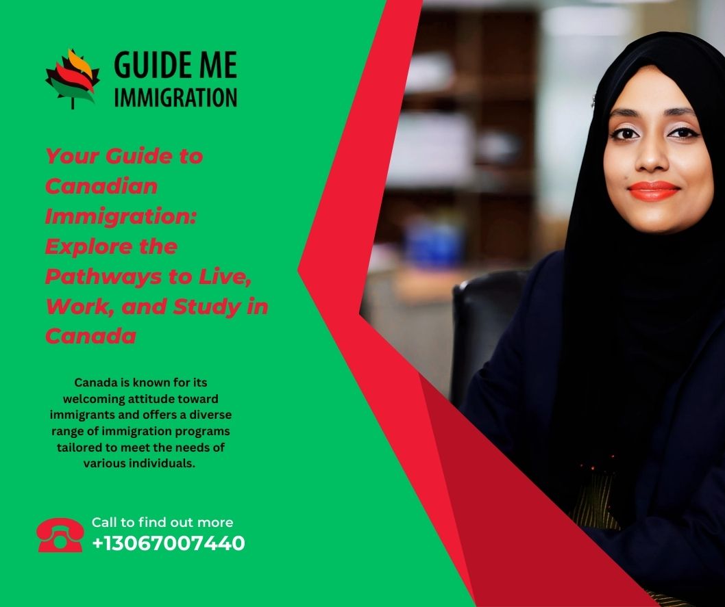 Canadian Immigration Guide