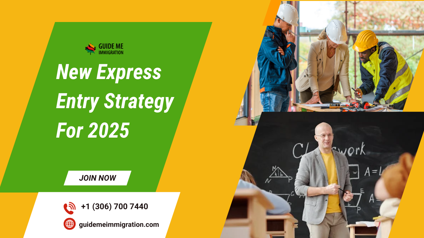 Express Entry Strategy 2025